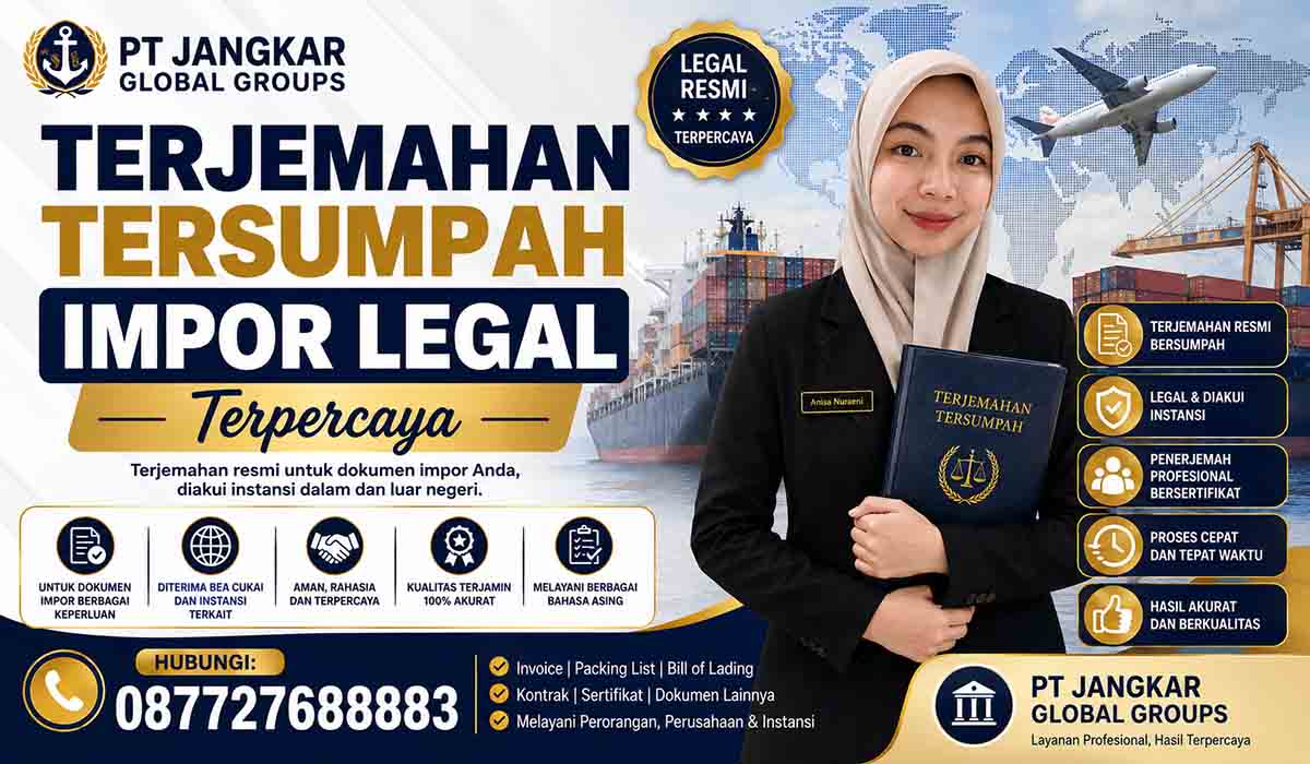 Terjemahan Tersumpah Impor Legal Terpercaya