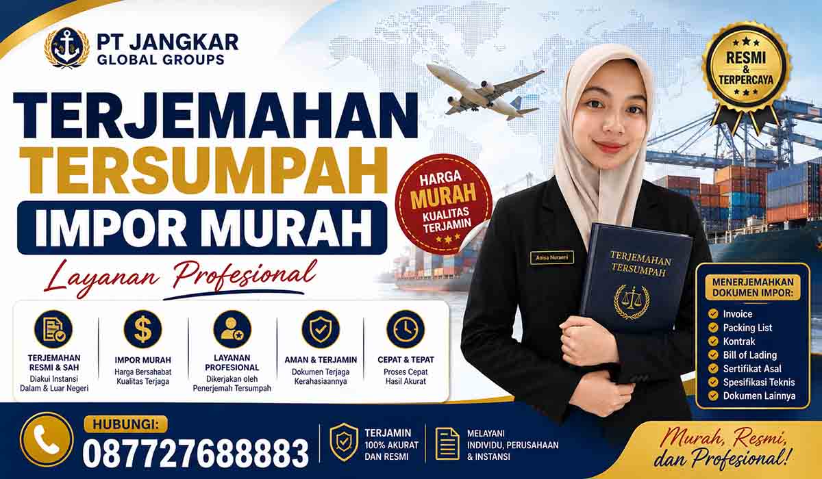 Terjemahan Tersumpah Impor Murah Layanan Profesional