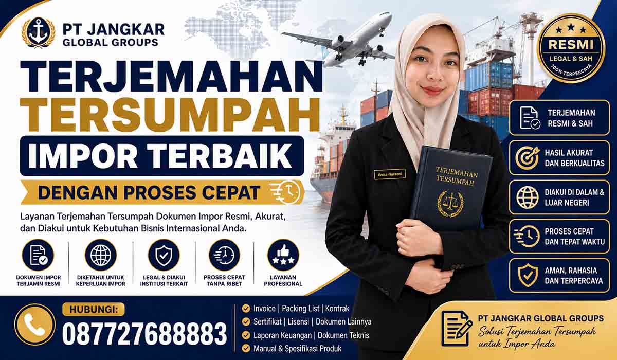 Terjemahan Tersumpah Impor Terbaik dengan Proses Cepat