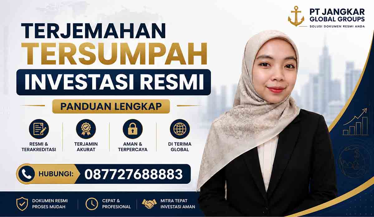 Terjemahan Tersumpah Investasi Resmi Panduan Lengkap