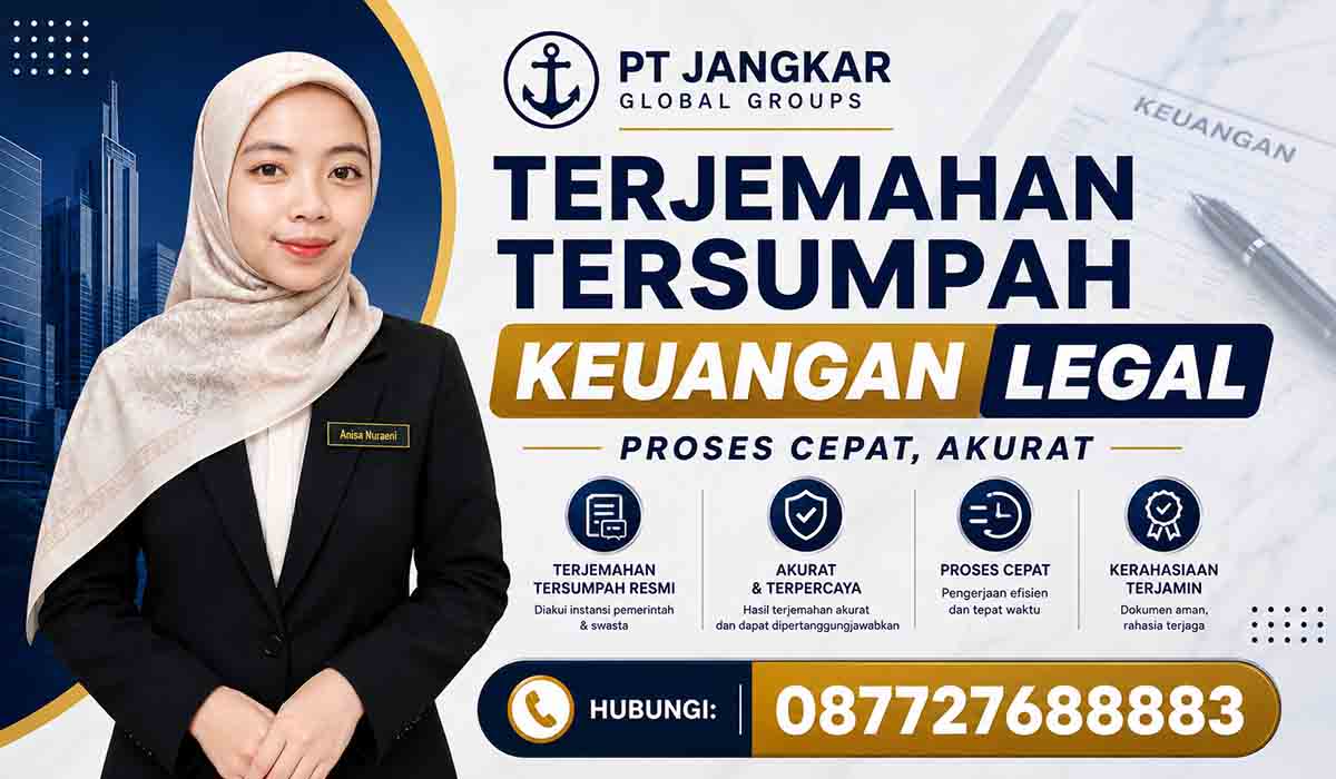Terjemahan Tersumpah Keuangan Legal Proses Cepat