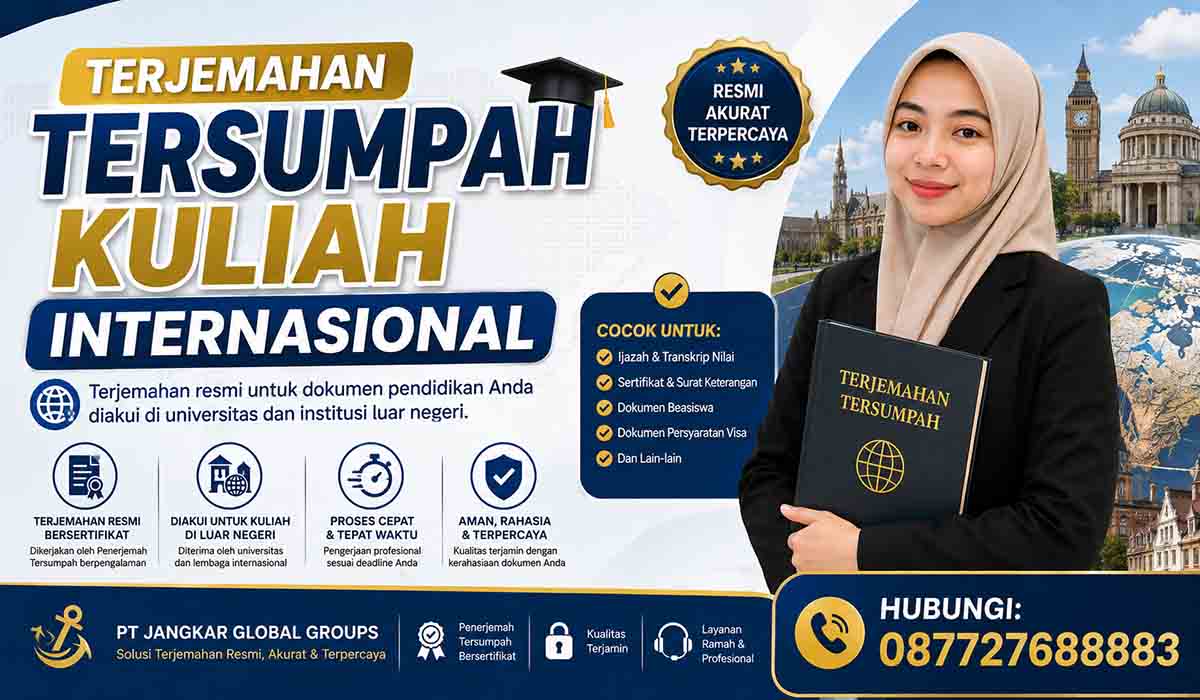 Terjemahan Tersumpah Kuliah Internasional Terpercaya