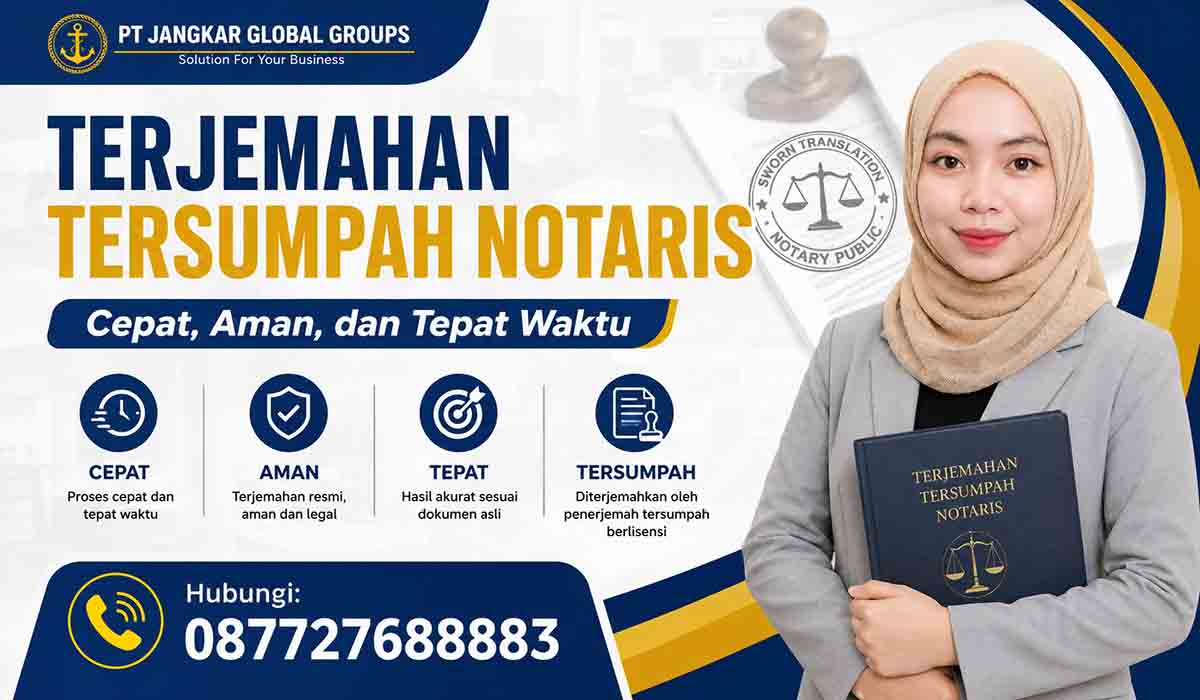 Terjemahan Tersumpah Notaris Cepat, Aman, dan Tepat Waktu