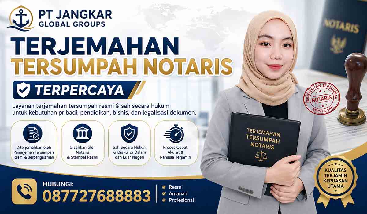Terjemahan Tersumpah Notaris Terpercaya