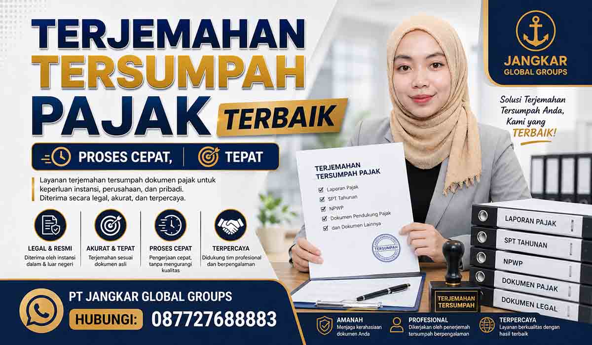 Terjemahan Tersumpah Pajak Terbaik Proses Cepat, Tepat
