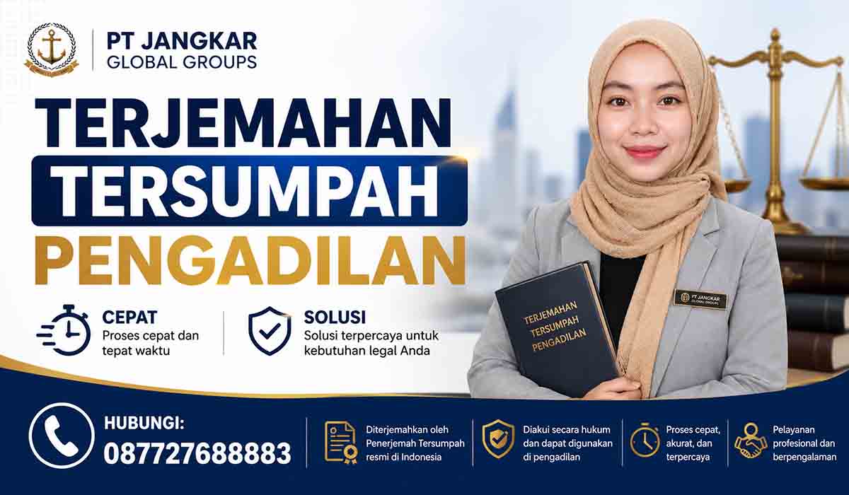Terjemahan Tersumpah Pengadilan Cepat Solusi Terpercaya