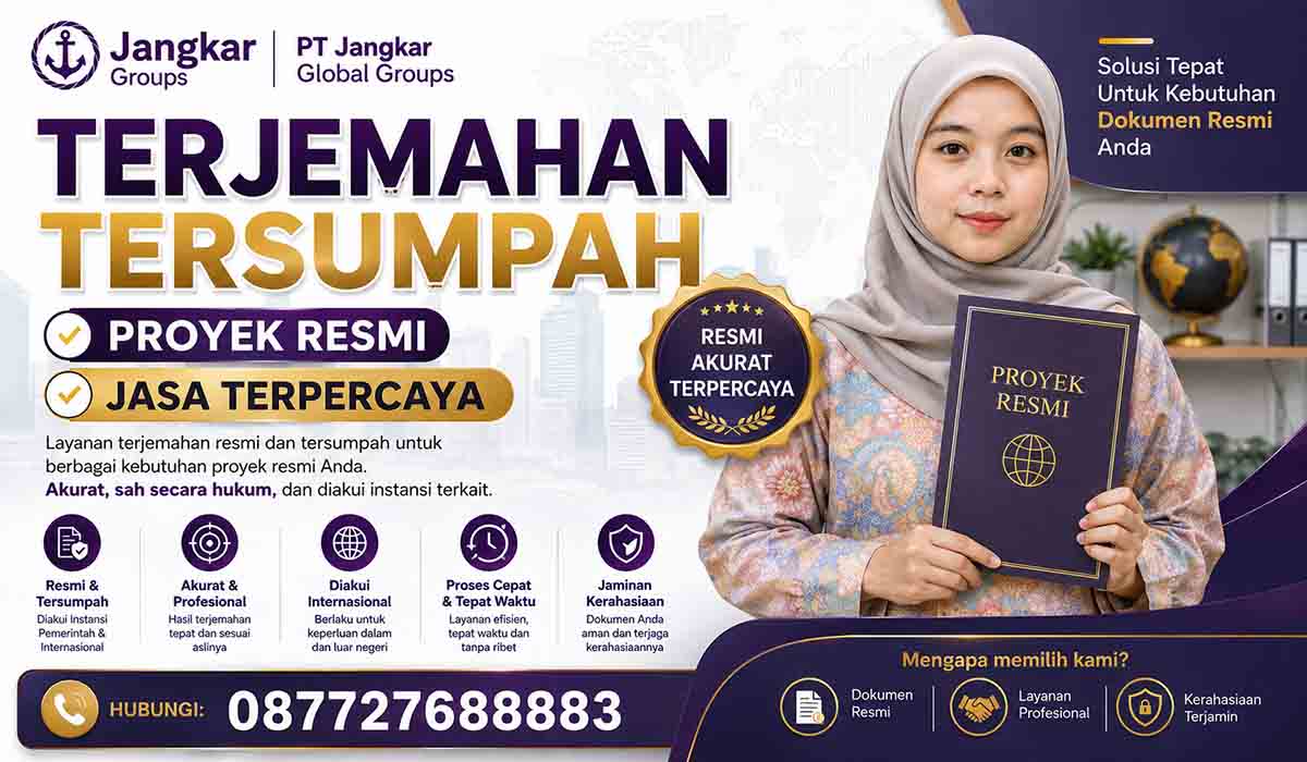 Terjemahan Tersumpah Proyek Resmi Jasa Terpercaya