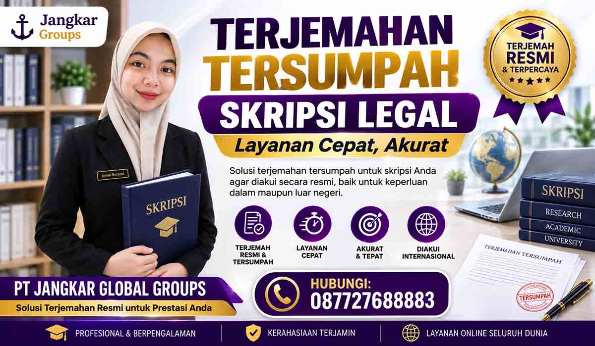 Terjemahan Tersumpah Skripsi Legal Layanan Cepat, Akurat