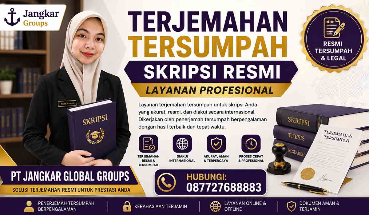 Terjemahan Tersumpah Skripsi Resmi Layanan Profesional