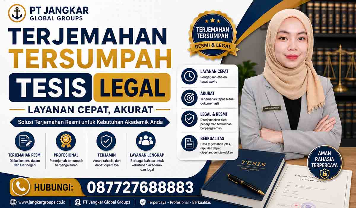 Terjemahan Tersumpah Tesis Legal Layanan Cepat, Akurat