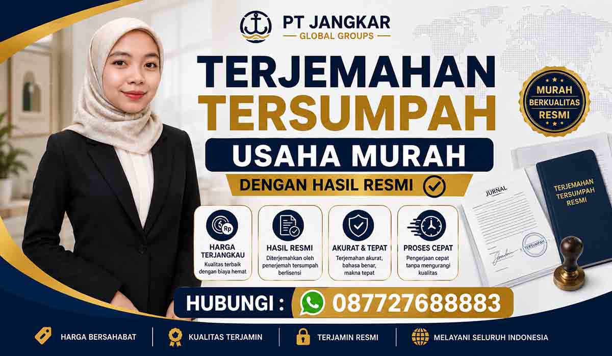 Terjemahan Tersumpah Usaha Murah dengan Hasil Resmi