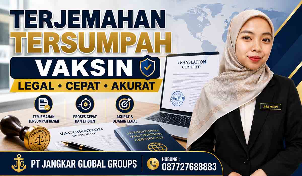 Terjemahan Tersumpah Vaksin Legal Cepat, Akurat