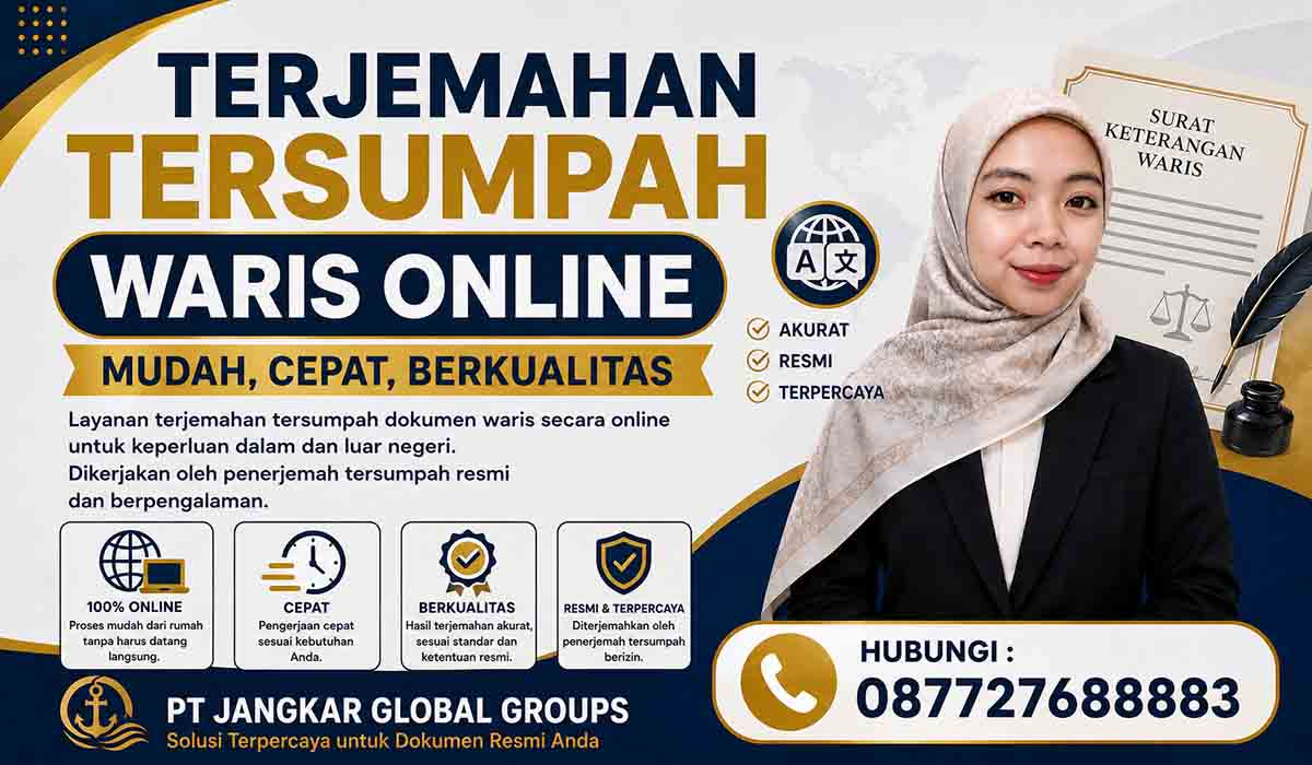 Terjemahan Tersumpah Waris Online Mudah, Cepat, Berkualitas