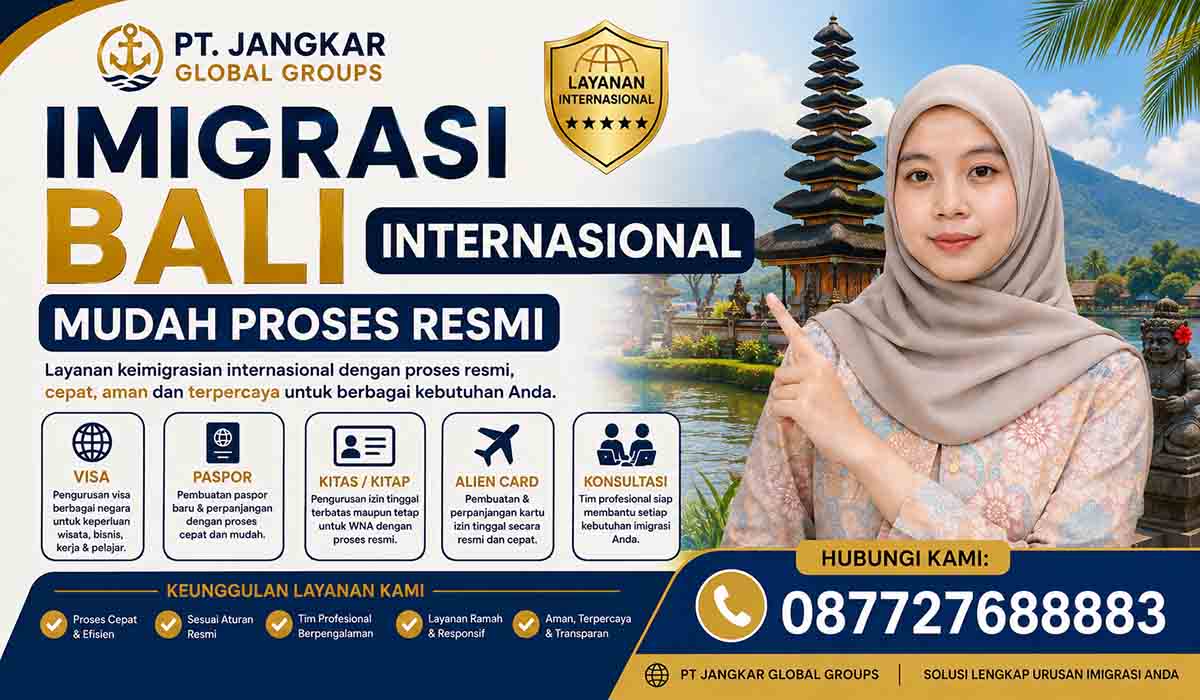 Imigrasi Bali Internasional Mudah Proses Resmi