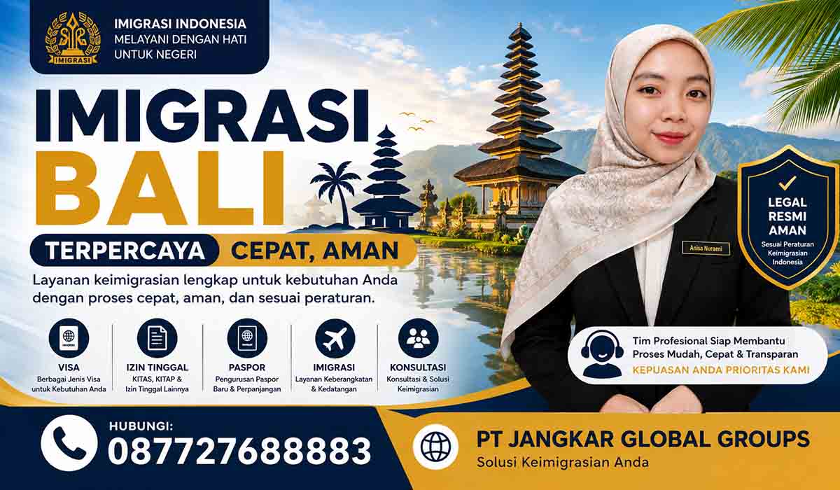 Imigrasi Bali Terpercaya Cepat, Aman
