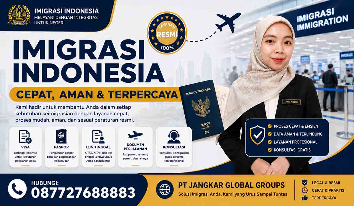 Imigrasi Indonesia Cepat Aman dan Terpercaya