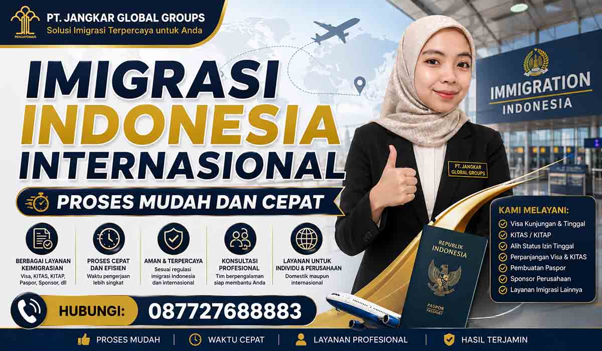 Imigrasi Indonesia Internasional Proses Mudah dan Cepat