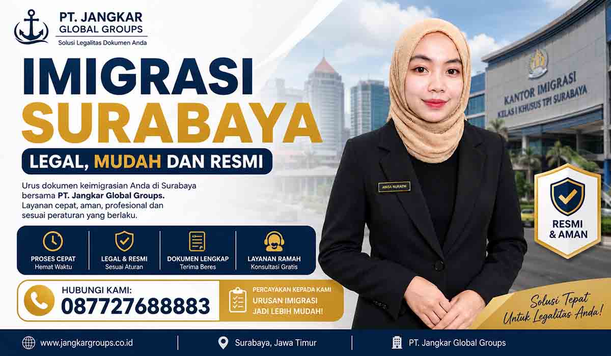 Imigrasi Surabaya Legal Mudah dan Resmi