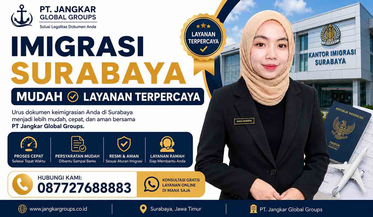 Imigrasi Surabaya Mudah Layanan Terpercaya