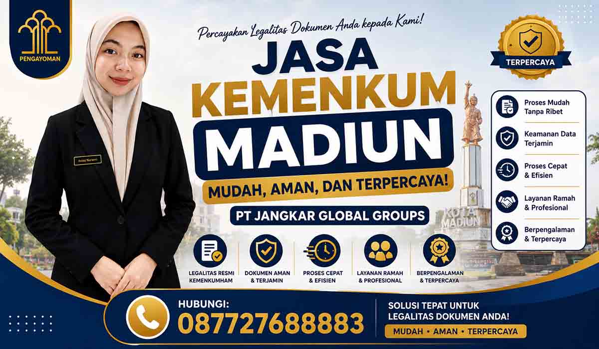 Jasa Kemenkum Madiun Mudah, Aman, dan Terpercaya
