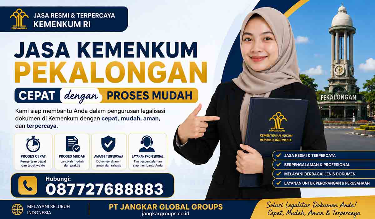 Jasa Kemenkum Pekalongan Cepat dengan Proses Mudah