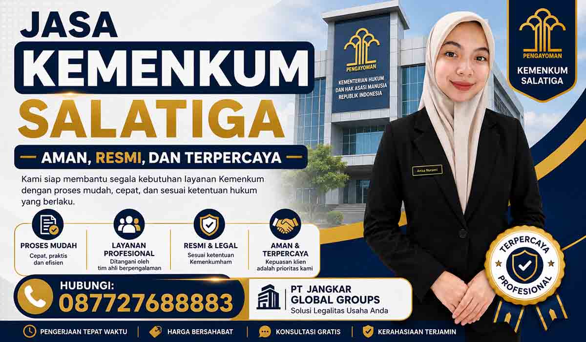 Jasa Kemenkum Salatiga Aman, Resmi, dan Terpercaya