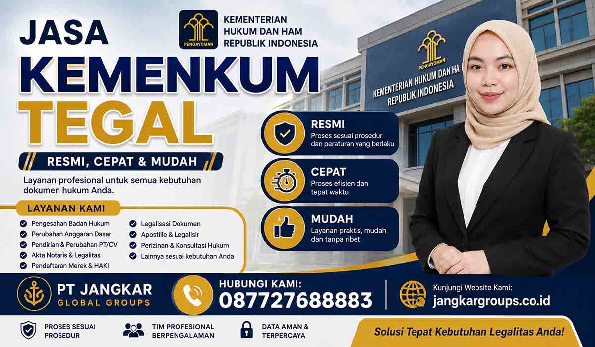 Jasa Kemenkum Tegal Resmi Cepat dan Mudah